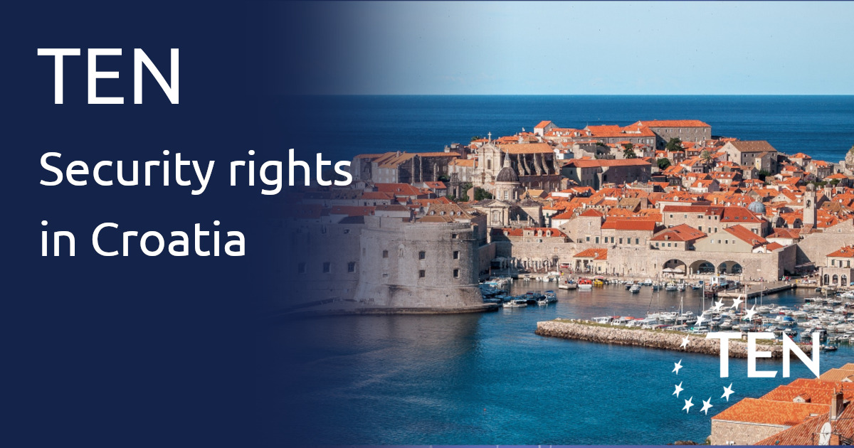 Secure Rights The most common types of security rights in Croatia | TEN – The ...
